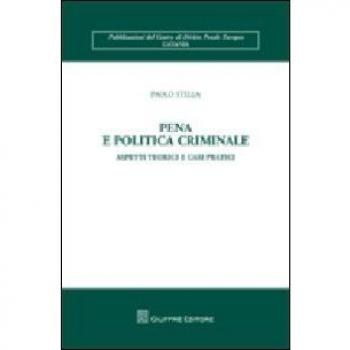 Pena e politica criminale.