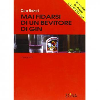 Mai fidarsi di un bevitore di gin