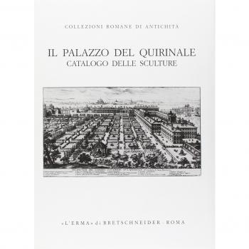 Il palazzo del Quirinale. Catalogo delle sculture