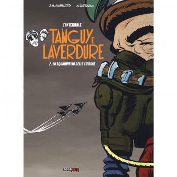 La Squadriglia delle Cicogne. Tanguy e Laverdure. L'integrale: 2: Vol. 2