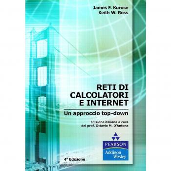 Reti di calcolatori e internet. Un approccio top-down