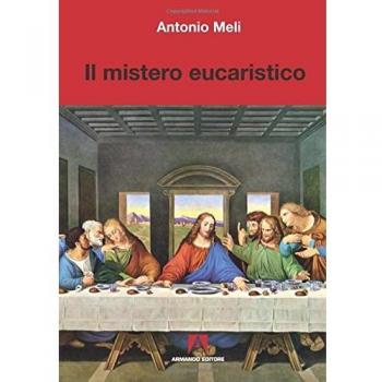 Il mistero eucaristico