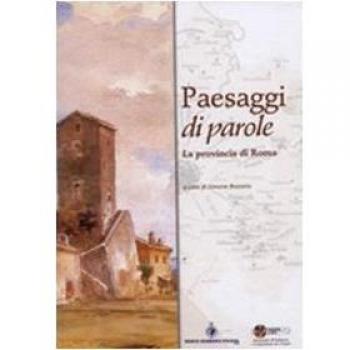 Paesaggi di parole. La provincia di Roma