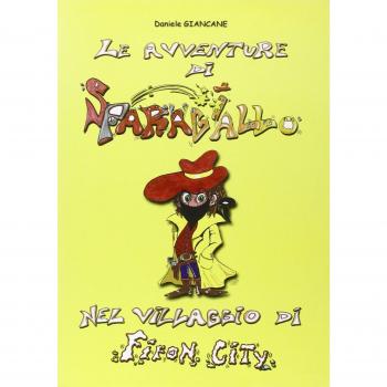 Le avventure di Sparagiallo nel villaggio di Fifon city