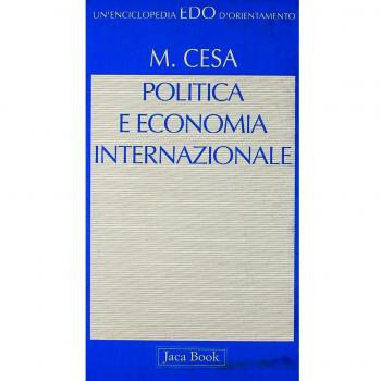 Politica e economia internazionale. Introduzione alle teorie di international political economy