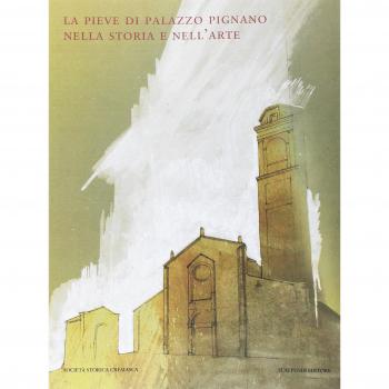 La pieve di Palazzo Pignano nella storia e nell'arte. Ediz. illustrata
