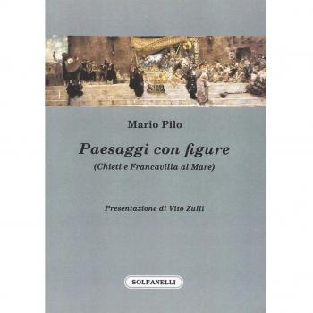Paesaggi con figure (Chieti e Francavilla al mare)