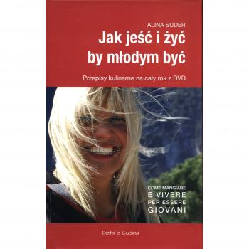 Come mangiare e vivere per essere giovani. Con DVD