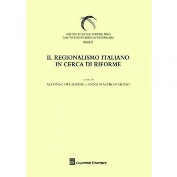 Regionalismo italiano in cerca di riforme