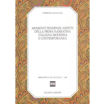 Momenti tendenze aspetti della prosa narrativa italiana moderna e contemporanea