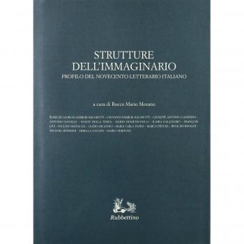 Strutture dell'immaginario. Profilo del Novecento letterario italiano