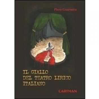 Il giallo del teatro lirico italiano