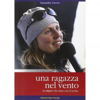 Una ragazza nel vento. La skipper che vince con il sorriso