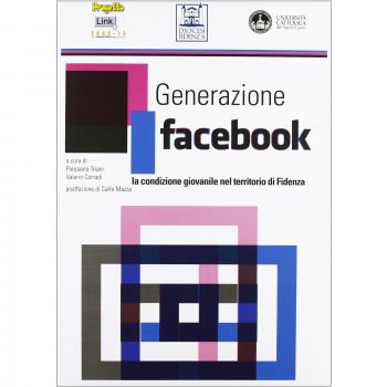 Generazione facebook. La condizione giovanile nel territorio di Fidenza