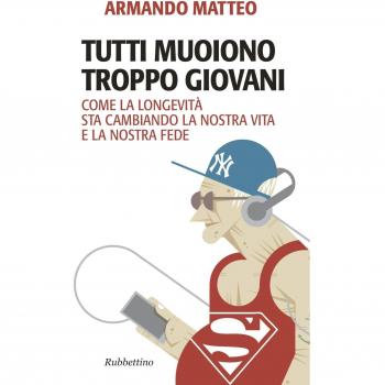 Tutti muoiono troppo giovani. Come la longevità sta cambiando la nostra vita e la nostra fede