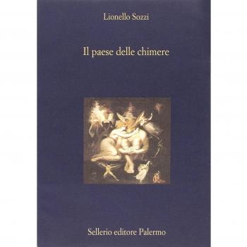 Il paese delle chimere. Aspetti e momenti dell'idea di illusione nella cultura occidentale