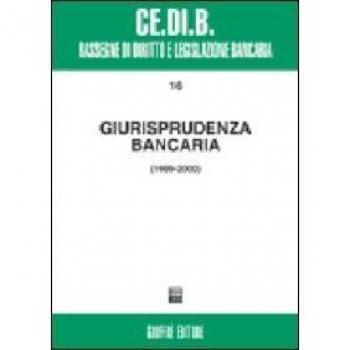 Giurisprudenza bancaria.