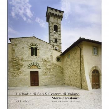 La badia di San Salvatore di Vaiano. Storia e restauro
