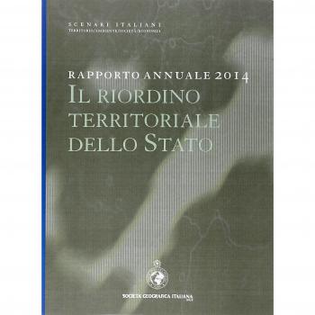 Rapporto annuale 2014. Scenari italiani. Il riordino territoriale dello Stato