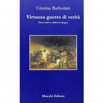 Virtuosa guerra di verità. Primi studi su Alfieri in Spagna