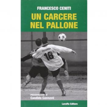 Un carcere nel pallone