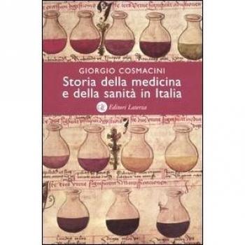 Storia della medicina e della sanità in Italia. Dalla peste nera ai giorni nostri
