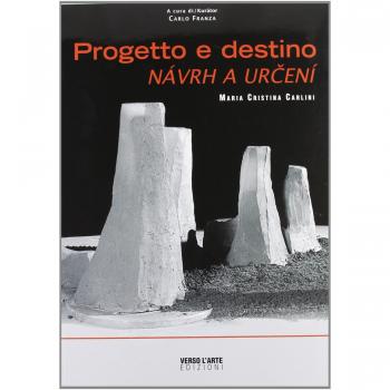 Progetto e destino-Návrh a urcení