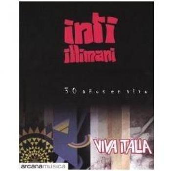 Viva Italia. 30 años en vivo. Con CD Audio