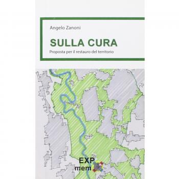 Sulla cura. Proposta per il restauro del territorio