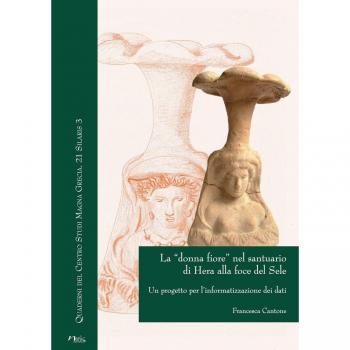 La «donna fiore» nel santuario di Hera alla foce del Sele. Un progetto per l’informatizzazione dei dati