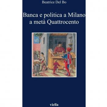 Banca e politica a Milano a metà Quattrocento