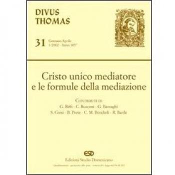 Cristo unico mediatore e le formule della mediazione