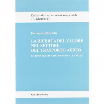 La ricerca del valore nel settore del trasporto aereo. La prospettiva dei sistemi allargati