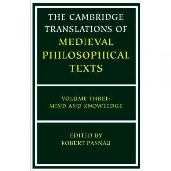 The cambridge translations of medieval philosophical texts