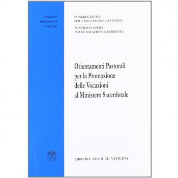Orientamenti pastorali per la promozione delle vocazioni al ministero sacerdotale