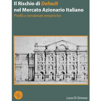 Il rischio di default nel mercato azionario italiano. Profili e tendenze empiriche
