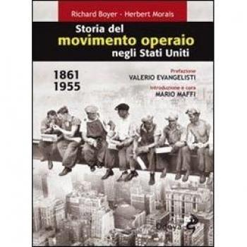 Storia del movimento operaio negli Stati Uniti 1861-1955