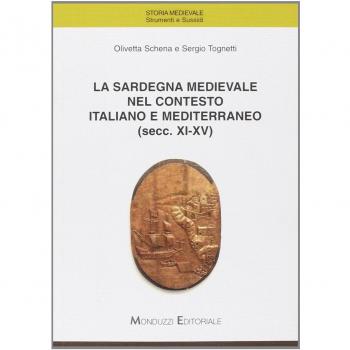 La Sardegna medievale nel contesto italiano e mediterraneo (secc. XI-XV)