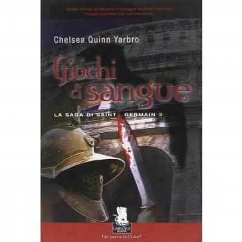 Giochi di sangue. La saga di Saint Germain (Vol. 3)