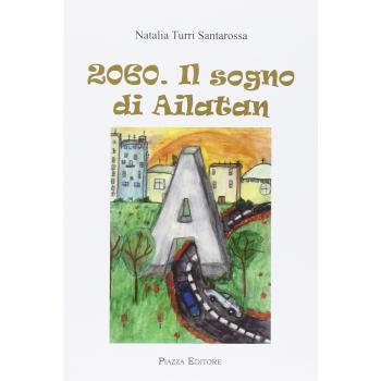 2060. Il sogno di Ailatan