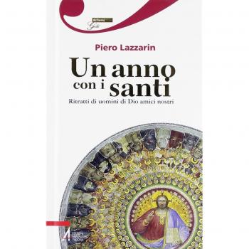 Un anno con i santi. Ritratti di uomini di Dio amici nostri