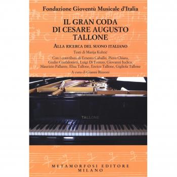 Il gran coda di Cesare Augusto Tallone. Alla ricerca del suono italiano