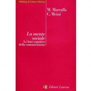 La mente sociale. Le basi cognitive della comunicazione