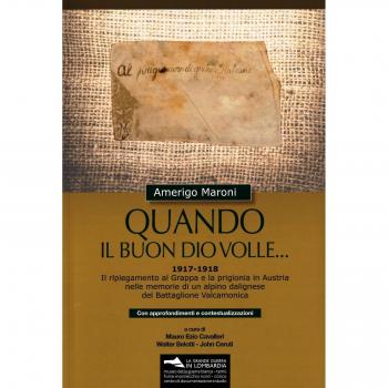 Quando il buon Dio volle... 1917-1918. Il ripiegamento al Grappa