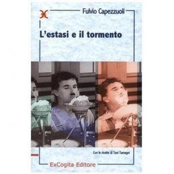 L'estasi e il tormento