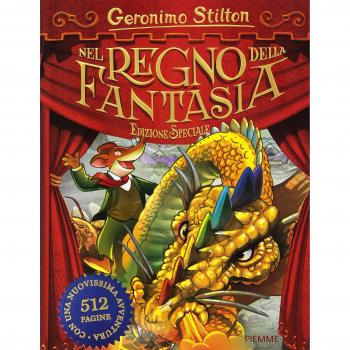 Nel Regno della Fantasia. Ediz. speciale