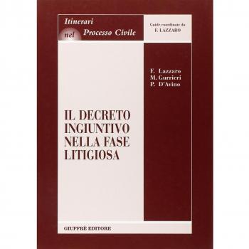 Il decreto ingiuntivo nella fase litigiosa
