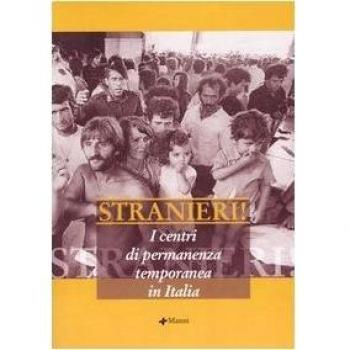 Stranieri! I centri di permanenza temporanea in Italia