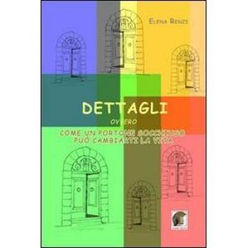 Dettagli ovvero come un portone socchiuso può cambiarti la vita