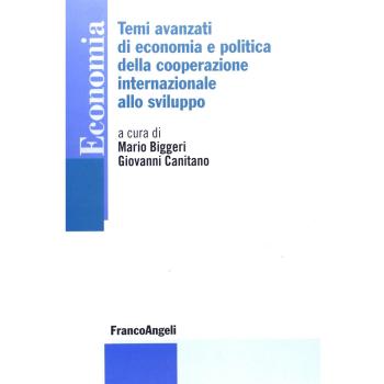 Temi avanzati di economia e politica della cooperazione internazionale allo sviluppo